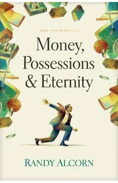 Money, Possessions and Eternity