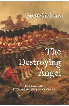 The Destroying Angel: The Rifle-Musket as the First Modern Infantry Weapon