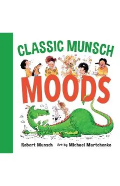 Classic Munsch Moods