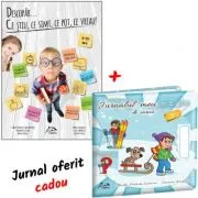 Descopar... ce stiu, ce simt, ce pot, ce vreau! 6-10 ani + Jurnalul meu magic de iarna, clasa a 2-a