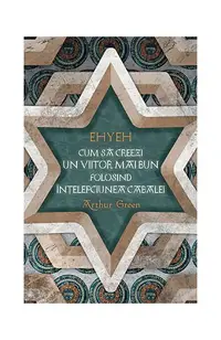 EHYEH - Paperback - Arthur Green