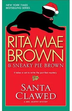 Santa Clawed: A Mrs. Murphy Mystery