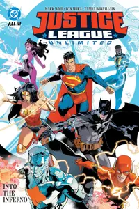 Justice League Unlimited, Vol. 1: Into the Inferno (DC Comics)