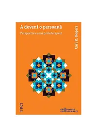 A deveni o persoană - Paperback - Carl R. Rogers