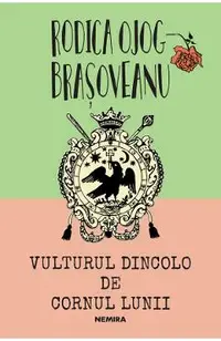 Vulturul dincolo de cornul lunii