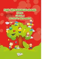 Fise interdisciplinare pentru clasa I