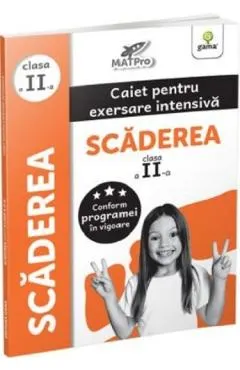 Scaderea. Caiet pentru exersare intensiva