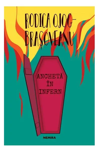 Anchetă în infern - Paperback brosat - Rodica Ojog-Brașoveanu