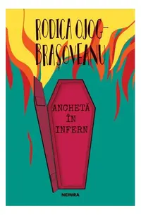 Anchetă în infern - Paperback brosat - Rodica Ojog-Brașoveanu