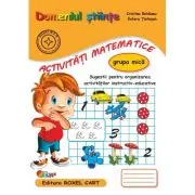 Domeniul stiinte, Activitati matematice, Caiet pentru grupa mica