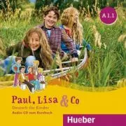 Paul, Lisa & Co A1. 1 Audio-CD Deutsch fur Kinder