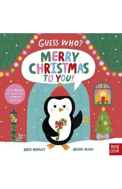 Guess Who? Merry Christmas to You!