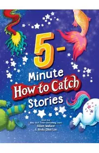 5-Minute How to Catch Stories