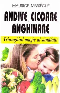 Andive, cicoare, anghinare