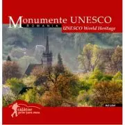 Monumente UNESCO. Calator prin tara mea