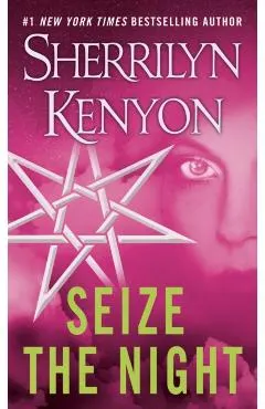 Seize the Night: A Dark-Hunter Novel