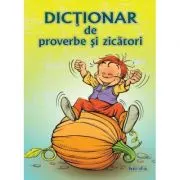 Dictionar de proverbe si zicatori