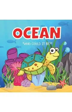 Ocean: Who Could It Be? (Series) Ocean Animals for Kids, Fish Books, Sea Animals, Marine Life