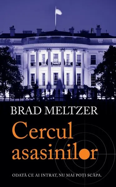 Cercul asasinilor (vol I) - Hardcover - Brad Meltzer