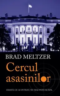 Cercul asasinilor (vol I) - Hardcover - Brad Meltzer