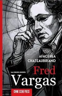 Afacerea Chateaubriand (Vol. 12) - Paperback brosat