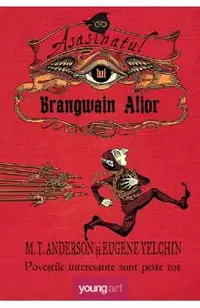 Asasinatul lui Brangwain Alior