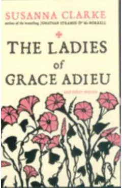 Ladies of Grace Adieu