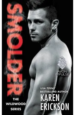 Smolder: A Red-Hot Small-Town Romance