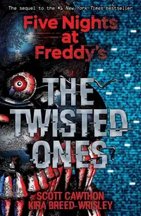 Five Nights at Freddy's 2: The Twisted Ones