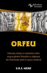 Orfeu - Paperback brosat - George Robert Mead