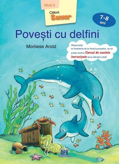 Povești cu delfini - Nivel 3 - Paperback brosat - Marliese Arold