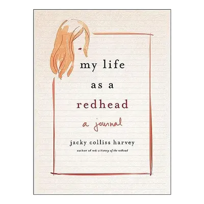My Life As a Redhead