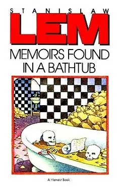 Memoirs Found in a Bathtub