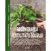Regenerarea fertilitatii solului
