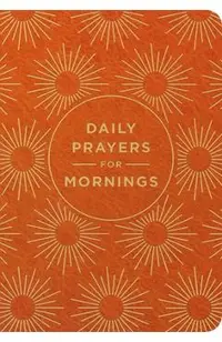 Daily Prayers for Mornings​