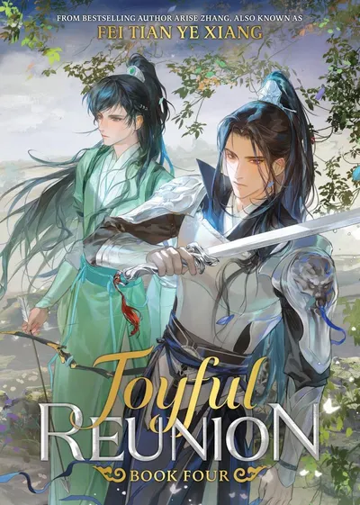 Joyful Reunion, Vol. 4 (Novel)