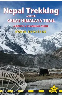 Nepal Trekking & The Great Himalaya Trail Trailblazer Guide