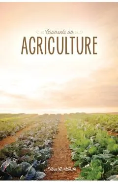 Counsels on Agriculture