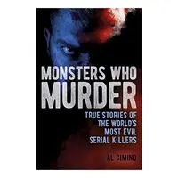 Monsters Who Murder