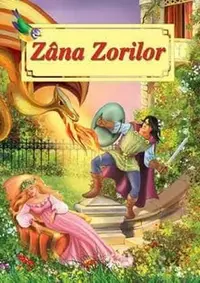 Zâna Zorilor - Paperback - Ioan Slavici