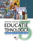 Educatie tehnologica . Manual clasa a V-a
