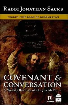 Covenant & Conversation: Exodus: The Book of Redemption