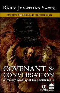 Covenant & Conversation: Exodus: The Book of Redemption