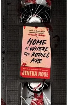 Home Is Where the Bodies Are