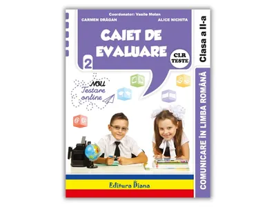 Caiet de evaluare - comunicare in limba romana teste clasa a II a