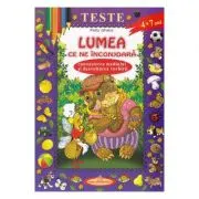 Teste. Lumea ce ne inconjoara