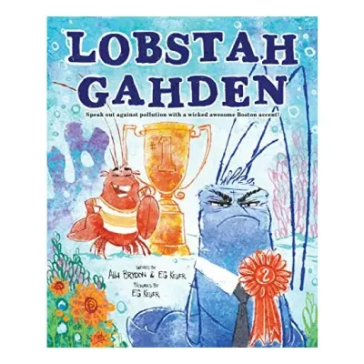 Lobstah Gahden