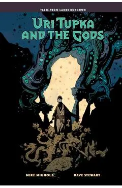 Uri Tupka and the Gods: Another Story from Lands Unknown