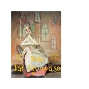 Fete Fat-Frumoase. 21 de basme din jurul lumii
