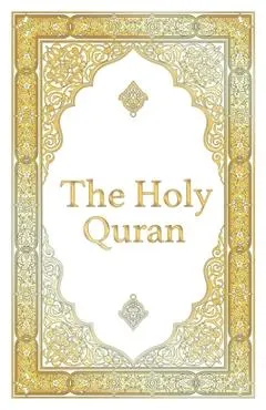 The Holy Quran - Clear Version Quran for beginners, Easy to Read, English Translation by Abdullah Yusuf Ali: The complete Quran or Koran, Premium Pape
